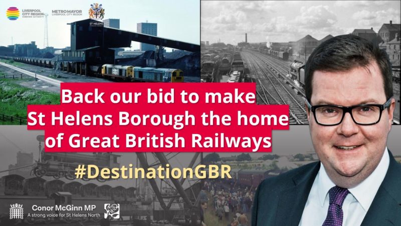 Conor McGinn is helping lead the charge to make St Helens Borough the new home of Great British Railways